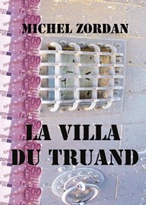Baixar la villa du truand (French Edition) pdf, epub, eBook