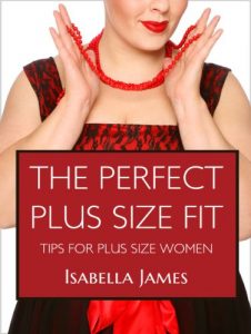 Baixar The Perfect Plus Size Fit – Tips For Plus Size Women (English Edition) pdf, epub, eBook