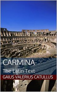 Baixar Carmina: The Latin Text (English Edition) pdf, epub, eBook