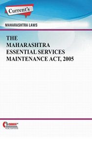Baixar The Maharashtra Essential Services Maintenance Act, 2005 (English Edition) pdf, epub, eBook