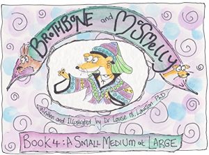 Baixar Brothbone and McSmelly:  Book 4. A Small Medium at Large (English Edition) pdf, epub, eBook