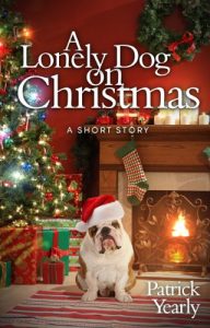 Baixar A Lonely Dog on Christmas (English Edition) pdf, epub, eBook
