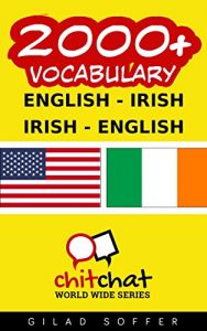 Baixar 2000+ English – Irish Irish – English Vocabulary (English Edition) pdf, epub, eBook