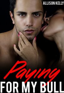 Baixar Paying for My Bull (Cuckold Humiliation Fantasy) (English Edition) pdf, epub, eBook