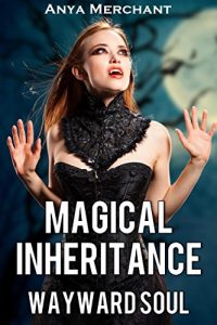 Baixar Magical Inheritance: Wayward Soul (Icarus Point Book 3) (English Edition) pdf, epub, eBook