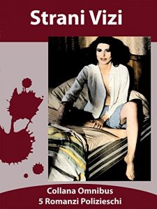 Baixar Strani Vizi (Collana Omnibus) (Italian Edition) pdf, epub, eBook