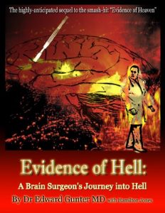 Baixar Evidence of Hell: a Brain Surgeon’s Journey into Hell (English Edition) pdf, epub, eBook