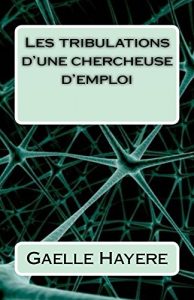 Baixar Les tribulations d’une chercheuse d’emploi (French Edition) pdf, epub, eBook