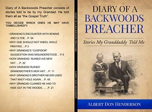 Baixar Diary of A Backwoods Preacher II: Stories My Granddaddy Told Me + Including Civil War Stories (English Edition) pdf, epub, eBook