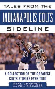 Baixar Tales from the Indianapolis Colts Sideline: A Collection of the Greatest Colts Stories Ever Told (Tales from the Team) pdf, epub, eBook