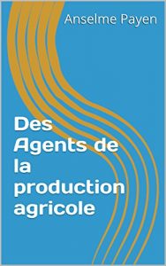 Baixar Des Agents de la production agricole (French Edition) pdf, epub, eBook