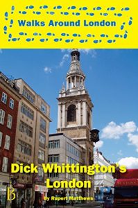 Baixar Dick Whittington’s London (Walks around London Book 1) (English Edition) pdf, epub, eBook