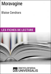 Baixar Moravagine de Blaise Cendrars: Les Fiches de lecture d’Universalis (French Edition) pdf, epub, eBook