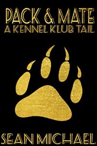 Baixar Pack and Mate (Kennel Klub Book 2) (English Edition) pdf, epub, eBook