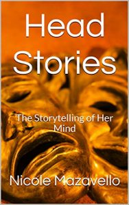 Baixar Head Stories: The Storytelling of Her Mind (English Edition) pdf, epub, eBook