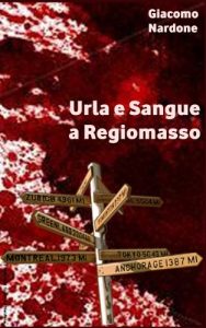Baixar Urla e Sangue a Regiomasso (Italian Edition) pdf, epub, eBook