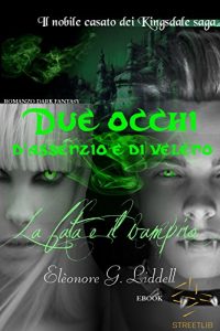 Baixar Due occhi d’assenzio e di veleno pdf, epub, eBook