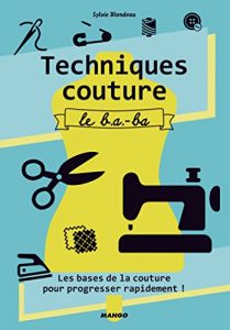 Baixar Techniques couture, le b.a.-ba (Hors collection Art du fil) pdf, epub, eBook