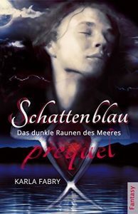 Baixar Schattenblau Prequel: Das dunkle Raunen des Meeres (German Edition) pdf, epub, eBook