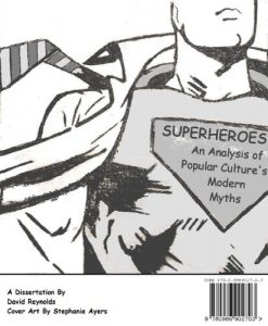 Baixar Superheroes: An Analysis of Popular Culture’s Modern Myths (English Edition) pdf, epub, eBook