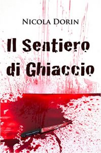 Baixar Il sentiero di ghiaccio (Italian Edition) pdf, epub, eBook