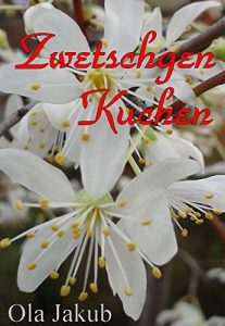 Baixar Zwetschgenkuchen (German Edition) pdf, epub, eBook