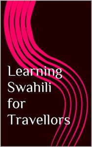Baixar Jambo! Basic Swahili words for Travellors (English Edition) pdf, epub, eBook