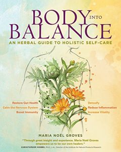 Baixar Body into Balance: An Herbal Guide to Holistic Self-Care (English Edition) pdf, epub, eBook