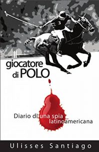 Baixar Il Giocatore di Polo (Italian Edition) pdf, epub, eBook
