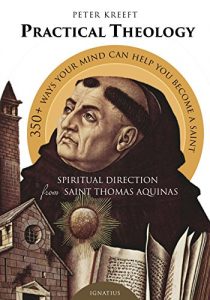 Baixar Practical Theology: Spiritual Direction from St. Thomas Aquinas pdf, epub, eBook