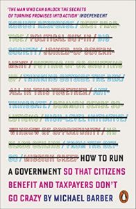 Baixar How to Run A Government: So that Citizens Benefit and Taxpayers Don’t Go Crazy pdf, epub, eBook