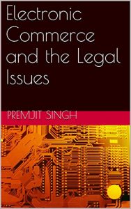 Baixar Electronic Commerce and the Legal Issues (English Edition) pdf, epub, eBook