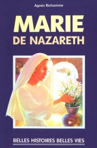 Baixar Marie de Nazareth (Belles histoires, belles vies) pdf, epub, eBook