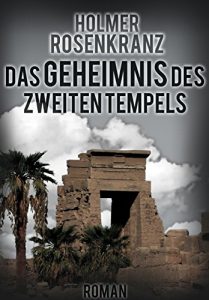 Baixar Das Geheimnis des zweiten Tempels: Roman (German Edition) pdf, epub, eBook
