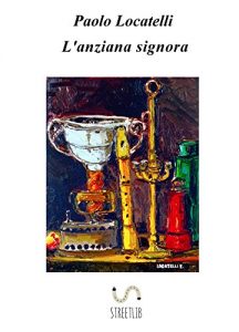 Baixar L’anziana signora pdf, epub, eBook