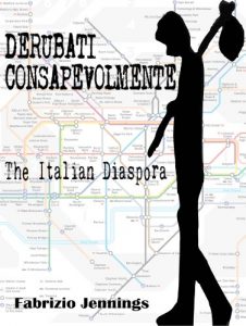 Baixar Derubati consapevolmente – the italian diaspora pdf, epub, eBook