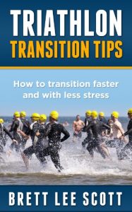 Baixar Triathlon Transition Tips: How to Transition Faster and with Less Stress (Iron Training Tips) (English Edition) pdf, epub, eBook