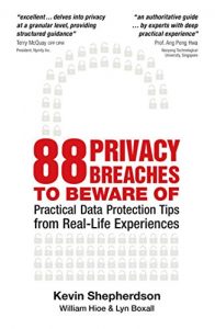 Baixar 88 Privacy Breaches to Beware of. Practical Data protection tips from real-life experiences pdf, epub, eBook