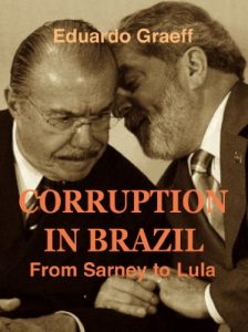 Baixar Corruption in Brazil: from Sarney to Lula (English Edition) pdf, epub, eBook