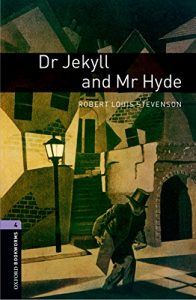 Baixar Dr Jekyll and Mr Hyde Level 4 Oxford Bookworms Library: 1400 Headwords pdf, epub, eBook