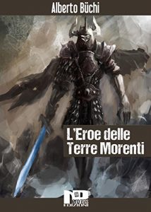 Baixar L’eroe delle terre morenti pdf, epub, eBook