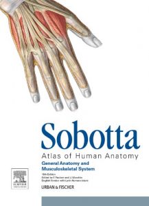 Baixar Sobotta Atlas of Human Anatomy, Vol.1, 15th ed., English/Latin: General anatomy and Musculoskeletal System pdf, epub, eBook