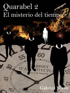 Baixar Quarabel 2: El misterio del tiempo (Spanish Edition) pdf, epub, eBook
