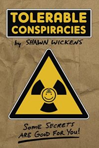 Baixar Tolerable Conspiracies: (some secrets are good for you) (English Edition) pdf, epub, eBook