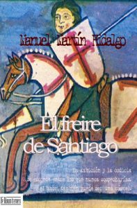 Baixar El freire de Santiago (Spanish Edition) pdf, epub, eBook