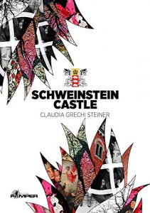 Baixar Schweinstein Castle pdf, epub, eBook