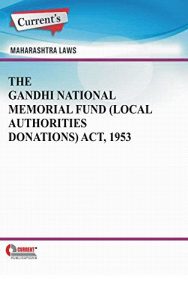 Baixar The Gandhi National Memorial Fund (Local Authorities Donations) Act, 1953 (English Edition) pdf, epub, eBook