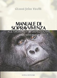 Baixar Manuale di sopravvivenza (Italian Edition) pdf, epub, eBook