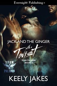 Baixar Jack and the Ginger with a Twist (Team Paladin Book 3) (English Edition) pdf, epub, eBook