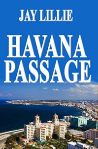 Baixar HAVANA PASSAGE Book One of the Washington Trilogy (English Edition) pdf, epub, eBook